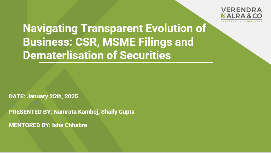 Navigating Transparent Evolution of Business: CSR, MSME Filings and Dematerlisation of Securities 